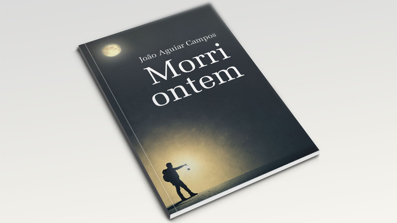 Joao Aguiar Morri Ontem Livro Novo